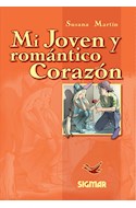 Papel MI JOVEN Y ROMANTICO CORAZON (COLECCION SUEÑOS DE PAPEL)