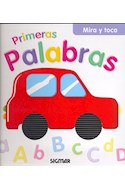 Papel PRIMERAS PALABRAS MIRA Y TOCA (COLECCION SONRISAS)  (CARTONE)