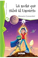Papel NOCHE QUE SALVE AL UNIVERSO (COLECCION TELARAÑA)
