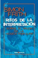 Papel RITOS DE LA INTERPRETACION SOBRE EL VALOR DE LA MUSICA POPULAR (ENTORNOS 11524)