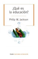 Papel QUE ES LA EDUCACION (SERIE CUESTIONES DE EDUCACION)
