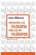 Papel INICIACION A LA FILOSOFIA PARA LOS NO FILOSOFOS (ESPACIOS DEL SABER)