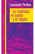 Papel REALIDAD EL SUJETO Y EL OBJETO (BIBLIOTECA DE PSICOLOGIA PROFUNDA 8010311)
