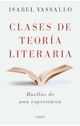Papel CLASES DE TEORIA LITERARIA HUELLAS DE UNA EXPERIENCIA