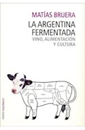 Papel ARGENTINA FERMENTADA VINOS ALIMENTOS Y CULTURA (DIAGONAL 74516)