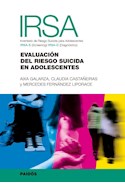 Papel IRSA EVALUACION DEL RIESGO SUICIDA EN ADOLESCENTES