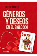 Papel GENEROS Y DESEOS EN EL SIGLO XXI (COLECCION PSI)