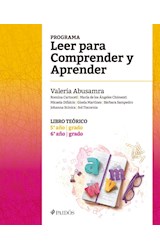 Papel PROGRAMA LEER PARA COMPRENDER Y APRENDER LIBRO TEORICO 5 Y 6 AÑO/GRADO
