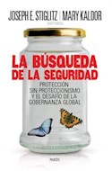 Papel BUSQUEDA DE LA SEGURIDAD PROTECCION SIN PROTECCIONISMO Y EL DESAFIO DE LA GOBERNANZA GLOBAL