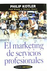 Papel MARKETING DE SERVICIOS PROFESIONALES (PAIDOS EMPRESA 9049100)