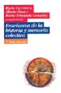 Papel ENSEÑANZA DE LA HISTORIA Y MEMORIA COLECTIVA (EDUCADOR 26183)
