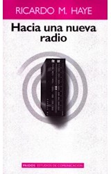Papel HACIA UNA NUEVA RADIO (ESUDIOS DE COMUNICACION 66004)