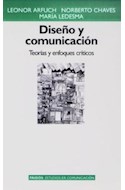 Papel DISEÑO Y COMUNICACION TEORIAS Y ENFOQUES CRITICOS (ESTUDIOS DE COMUNICACION)