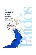 Papel GOLPEADOR UN PERFIL PSICOLOGICO (PSICOLOGIA PSIQUIATRIA PSICOTERAPIA 15170) (RUSTICA)