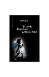 Papel GENIO FEMENINO 2 MELANIE KLEIN (GENERO Y CULTURA 75509)