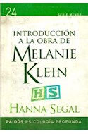 Papel INTRODUCCION A LA OBRA DE MELANIE KLEIN (PSICOLOGIA PROFUNDA 10024)