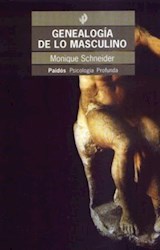 Papel GENEALOGIA DE LO MASCULINO (PAIDOS PSICOLOGIA PROFUNDA 10240)