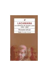 Papel LACANIANA (TOMO 1) LOS SEMINARIOS DE JACQUES LACAN 1953-1963  (PSICOLOGIA PROFUNDA 10243)