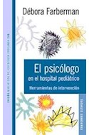Papel PSICOLOGO EN EL HOSPITAL PEDIATRICO (COLECCION BIBLIOTECA DE PSICOLOGIA PROFUNDA 8010280)