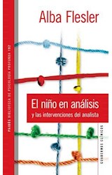 Papel NIÑO EN ANALISIS Y LAS INTERVENCIONES DEL ANALISTA (BIBLIOTECA DE PSICOLOGIA PROFUNDA 10290)