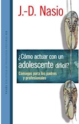 Papel COMO ACTUAR CON UN ADOLESCENTE DIFICIL (COLECCION BIBLIOTECA DE PSICOLOGIA PROFUNDA 292)