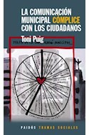 Papel COMUNICACION MUNICIPAL COMPLICE CON LOS CIUDADANOS (TRAMAS SOCIALES 75221)