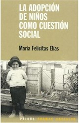 Papel ADOPCION DE NIÑOS COMO CUESTION SOCIAL (TRAMAS SOCIALES 75229)
