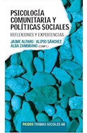 Papel PSICOLOGIA COMUNITARIA Y POLITICAS SOCIALES REFLEXIONES Y EXPERIENCIAS (TRAMAS SOCIALES 75268)
