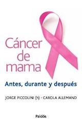 Papel CANCER DE MAMA ANTES DURANTE Y DESPUES (CONSULTORIO 8012531)