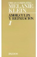 Papel AMOR CULPA Y REPARACION (MELANI KLEIN 13001) [OBRA COMPLETA TOMO 1] (CARTONE)