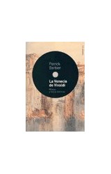 Papel VENECIA DE VIVALDI MUSICA Y FIESTAS BARROCAS (DE MUSICA 59717)