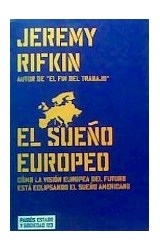 Papel SUEÑO EUROPEO COMO LA VISION EUROPEA DEL FUTURO ESTA ECLIPSANDO EL SUEÑO AMERICANO (45123)