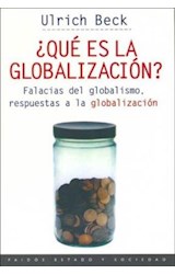 Papel QUE ES LA GLOBALIZACION FALACIAS DEL GLOBALISMO RESPUESTAS A LA GLOBALIZACION (45058)