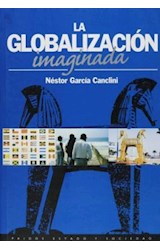 Papel GLOBALIZACION IMAGINADA (ESTADO Y SOCIEDAD 45076)