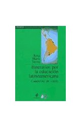 Papel ITINERARIOS POR LA EDUCACION LATINOAMERICANA CUADERNO DE VIAJES (REDES EN EDUCACION 75603)