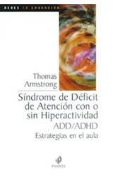 Papel SINDROME DE DEFICIT DE ATENCION CON O SIN HIPERACTIVIDA (REDES EN EDUCACION 75607)