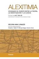 Papel ALEXITIMIA CRUZANDO EL PUENTE ENTRE LA TEORIA LA INVEST  IGACION Y LA CLINICA (C/LAC TAS 20)