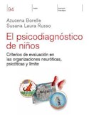 Papel PSICODIAGNOSTICO DE NIÑOS CRITERIOS DE EVALUACION EN LAS ORGANIZACIONES NEUROTICAS PSICOTICAS Y LIMI
