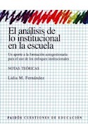 Papel ANALISIS DE LO INSTITUCIONAL EN LA ESCUELA EL NOTAS TEO  RICAS (CUESTIONES 53021)