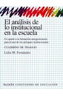 Papel ANALISIS DE LO INSTITUCIONAL EN LA ESCUELA OBRA COMPLET  A (4 VOLUMENES)