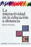 Papel INTERACTIVIDAD EN LA EDUCACION A DISTANCIA (CUESTIONES DE EDUCACION 53026)