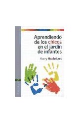 Papel APRENDIENDO DE LOS CHICOS EN EL JARDIN DE INFANTES (CUESTIONES DE EDUCACION 53042)