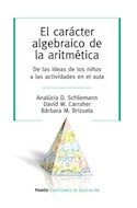 Papel CARACTER ALGEBRAICO DE LA ARITMETICA DE LAS IDEAS DE LOS NIÑOS A LAS ACTIVIDADES EN EL AULA