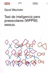 Papel TEST DE INTELIGENCIA PARA PREESCOLARES [WPPSI] MANUAL (EVALUACION PSICOLOGICA 21303)