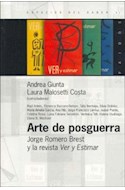 Papel ARTE DE POSGUERRA JORGE ROMERO BREST Y LA REVISTA VER Y ESTIMAR (ESPACIOS DEL SABER 74051)