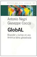 Papel GLOBAL BIOPODER Y LUCHAS EN UNA AMERICA LATINA GLOBALIZACION (ESPACIOS DEL SABER 74053)