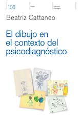 Papel DIBUJO EN EL CONTEXTO DEL PSICODIAGNOSTICO (EVALUACION PSICOLOGICA 8021108)