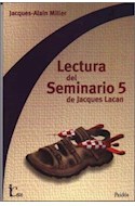 Papel LECTURA DEL SEMINARIO 5 DE JACQUES LACAN (INSTITUTO CLINICO 73102)