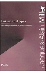 Papel USOS DEL LAPSO LOS CURSOS PSICOANALITICOS DE JACQUES ALAIN MILLER (75405)