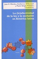 Papel INEFECTIVIDAD DE LA LEY Y LA EXCLUSION EN AMERICA LATINA (LATINOAMERICANA 75009)